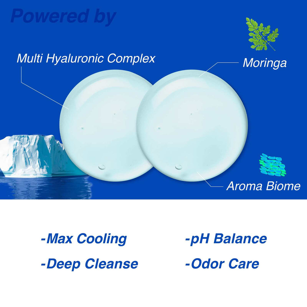 Cooling daily wash for fresh, clean comfort.